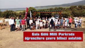 GALA GÖLÜ MİLLİ PARKI’NDA ÖĞRENCİLERE ÇEVRE BİLİNCİ ANLATILDI