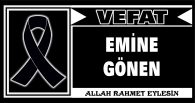 EMİNE GÖNEN VEFAT ETTİ