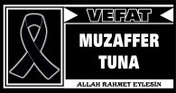 MUZAFFER TUNA VEFAT ETTİ