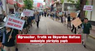 ÖĞRENCİLER, ELLERİNDEKİ DÖVİZLERLE YÜRÜDÜ