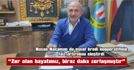 “ESNAFLARIMIZIN ÜSTÜNE AYRICA AĞIR BİR YÜK GETİRECEKTİR”