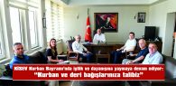 “YARDIMSEVERLİĞİ YAYMAK İÇİN KURBAN VE DERİ BAĞIŞLARINIZA TALİBİZ”