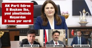 KEŞAN’DAN ADNAN VURAL, HAKAN ÇEVİKEL VE NEHİR GERGİN…