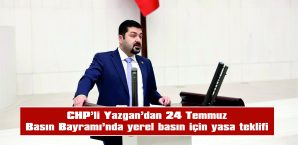 YAZGAN:: “YEREL BASIN YOKSA, DEMOKRASİ YOK”