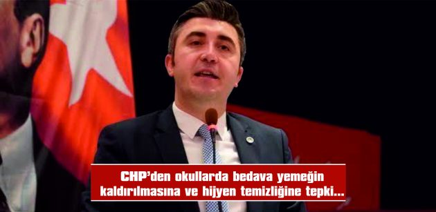 CHP İLÇE BAŞKANI ÇAKIR: “TASARRUFUN BEDELİNİ ÇOCUKLAR ÖDÜYOR”