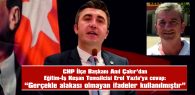 ÇAKIR: “AÇILIŞTAKİ KONUŞMAMIN TAM METNİNİN YAYIMLANMASINI RİCA EDİYORUZ”