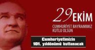 29 EKİM CUMHURİYET BAYRAMI TÖREN PROGRAMI BELLİ OLDU