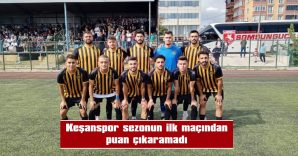 KAPAKLISPOR: 2 – KEŞANSPOR: 0