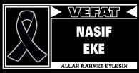 NASIF EKE VEFAT ETTİ