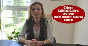 “HASTALARIN, YAŞADIKLARI SORUNLARI İÇİN HASTA HAKLARI BİRİMİNE BAŞVURU YAPMALARI EN DOĞAL HAKLARIDIR”