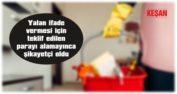 TEMİZLİKÇİ KADIN, EV SAHİBİNDEN ŞİKAYETÇİ OLDU