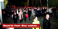 FENER ALAYINA YÜZLERCE VATANDAŞ KATILDI