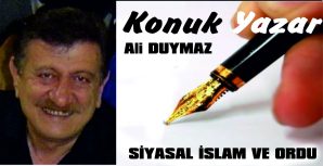 SİYASAL İSLAM VE ORDU