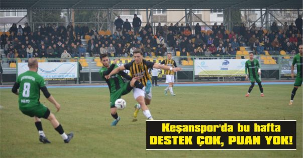 KEŞANSPOR: 0 – ÇAYIROVASPOR: 1