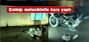 MOTOSİKLETLE KALDIRIMA ÇARPAN GENÇ AĞIR YARALANDI